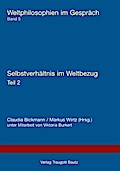 Selbstverhältnis im Weltbezug 2
