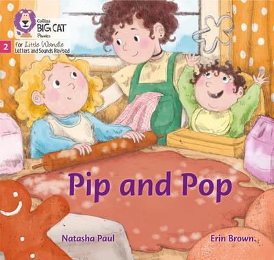 Big Cat Phonics for Little Wandle Letters and Sounds Revised - Pip and Pop