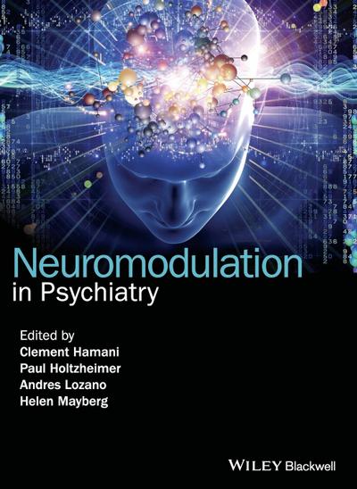 Neuromodulation in Psychiatry