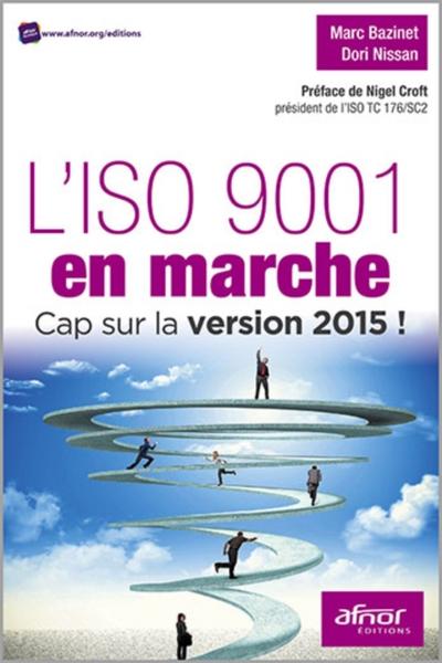 L’ISO 9001 en marche