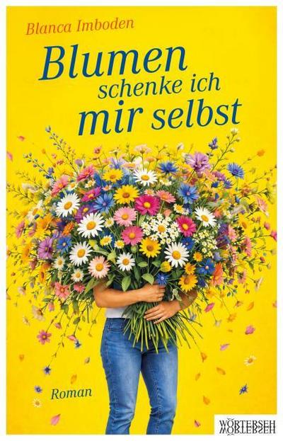 Blumen schenke ich mir selbst