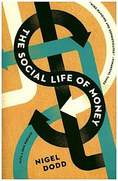 The Social Life of Money