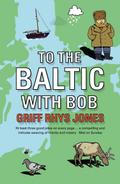 To the Baltic with Bob