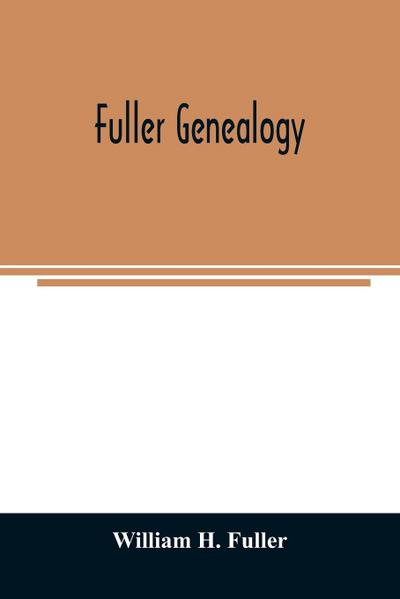Fuller genealogy
