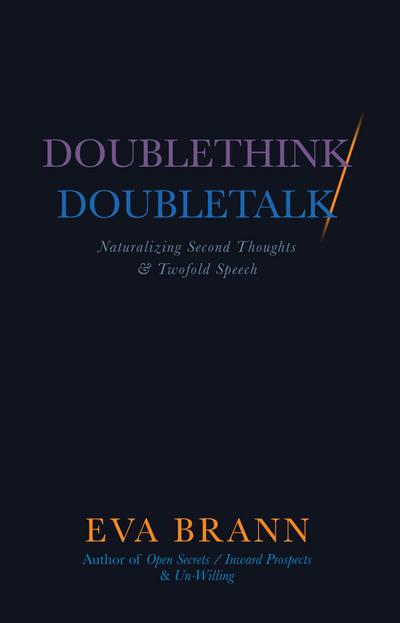 Doublethink / Doubletalk