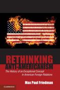 Rethinking Anti-Americanism