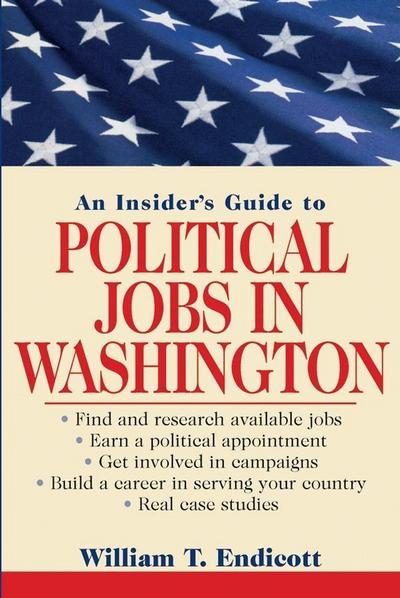 An Insider’s Guide to Political Jobs in Washington