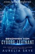 Genommen vom Cyborg-Leutnant