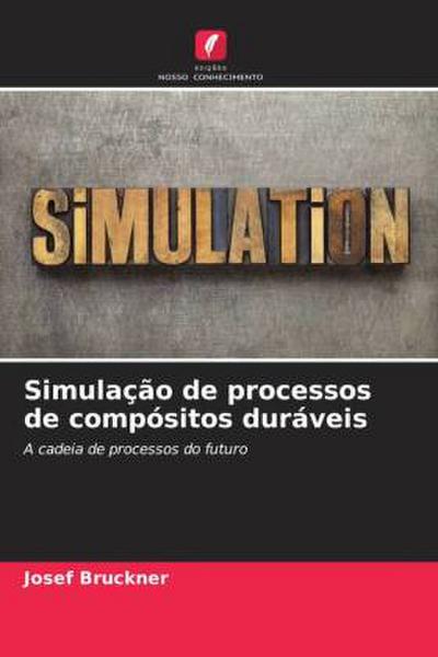 Simulação de processos de compósitos duráveis
