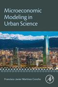Microeconomic Modeling in Urban Science