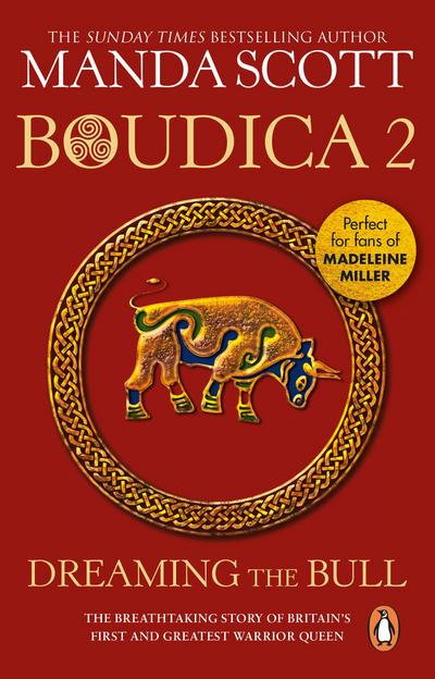 Boudica: Dreaming The Bull