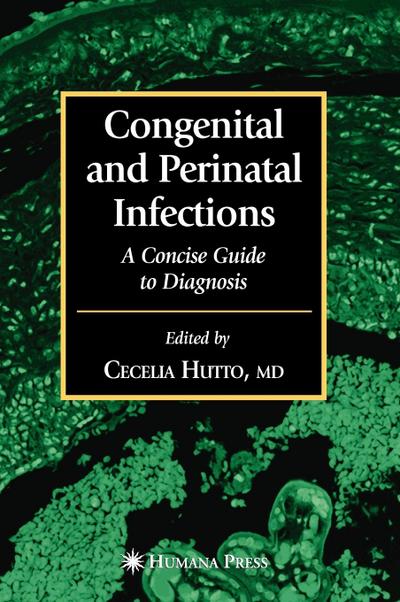 Congenital and Perinatal Infections