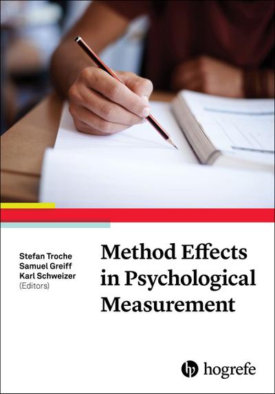 Method Effects in Psychological Measurement