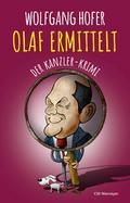 Olaf ermittelt - Der Kanzler-Krimi