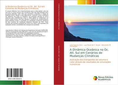 A Dinâmica Oceânica no Oc. Atl. Sul em Cenários de Mudanças Climáticas