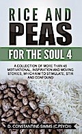 Rice and Peas For The Soul 4