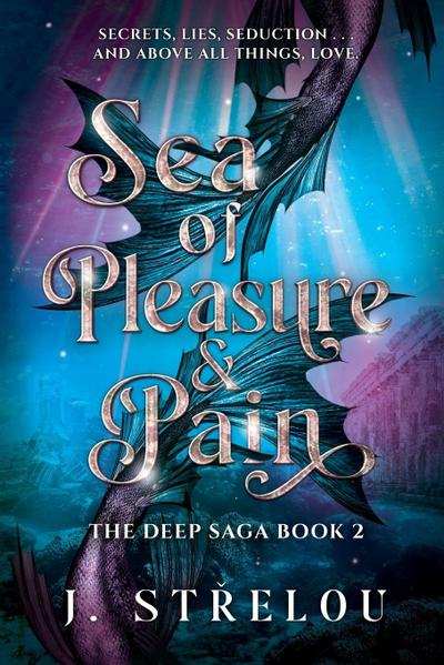 Sea of Pleasure and Pain