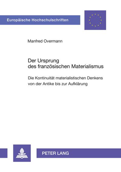 Der Ursprung des französischen Materialismus