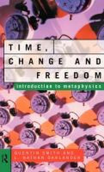 Time, Change and Freedom