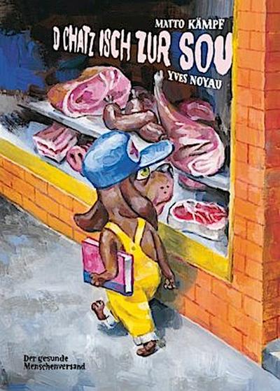 D Chatz isch zur Sou