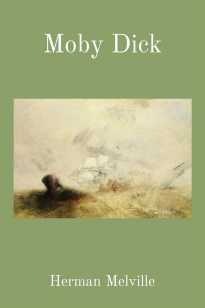 Moby Dick (Illustrated)