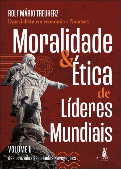 Moralidade & ética de líderes mundiais
