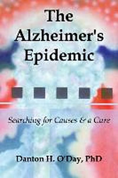 The Alzheimer’s Epidemic