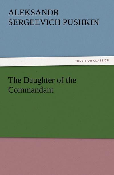 The Daughter of the Commandant