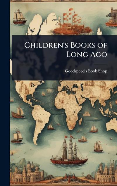 Children’s Books of Long Ago