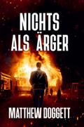 Nichts als Ärger