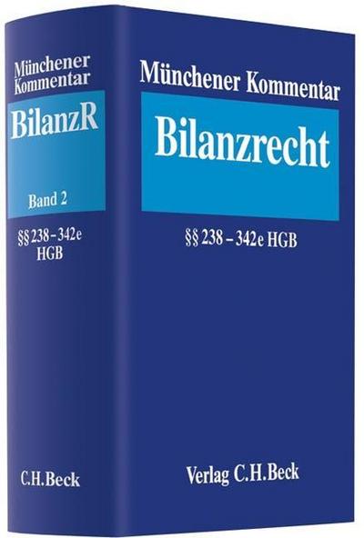 Münchener Kommentar zum Bilanzrecht. Bd.2