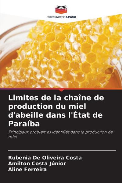 Limites de la chaîne de production du miel d’abeille dans l’État de Paraíba