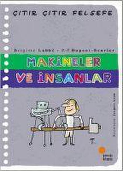 Citir Citir Felsefe 28 - Makineler ve Insanlar