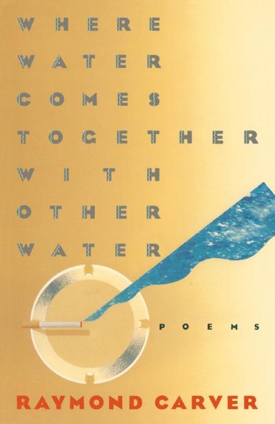 Where Water Comes Together with Other Water