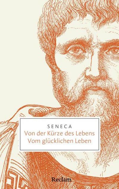 Von der Kürze des Lebens, Vom glücklichen Leben