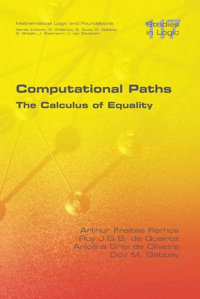Computational Paths. The Calculus of Equality
