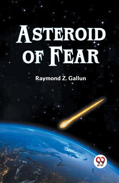 Asteroid Of Fear