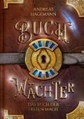 Buchwächter: Das Buch der ersten Magie