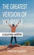 Greatest Version of Yourself