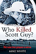 Who Killed Scott Guy?