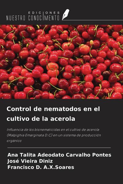 Control de nematodos en el cultivo de la acerola