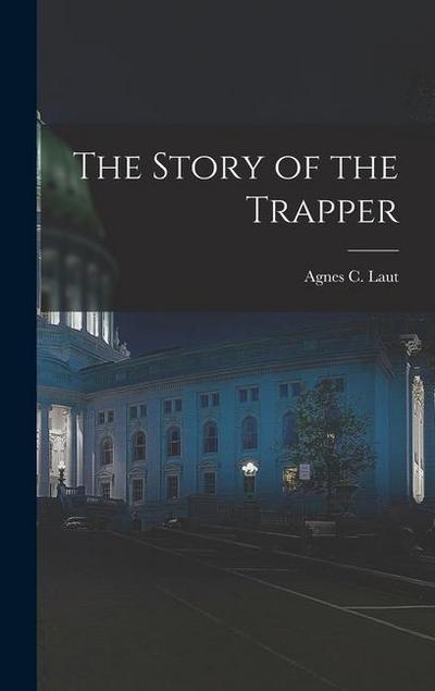 The Story of the Trapper