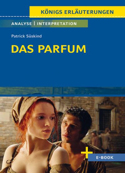 Das Parfum - Textanalyse und Interpretation