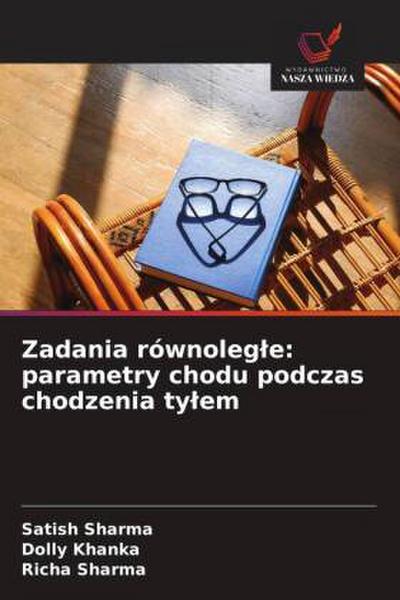 Zadania równoleg¿e: parametry chodu podczas chodzenia ty¿em