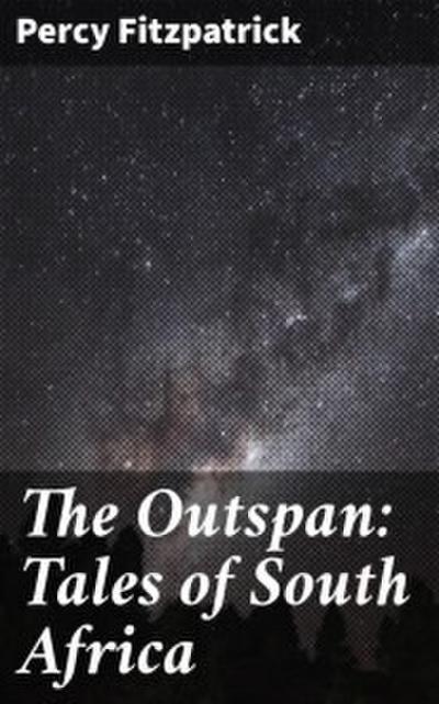 The Outspan: Tales of South Africa