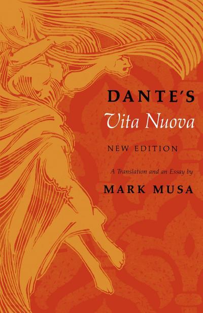 Dante’s Vita Nuova, New Edition
