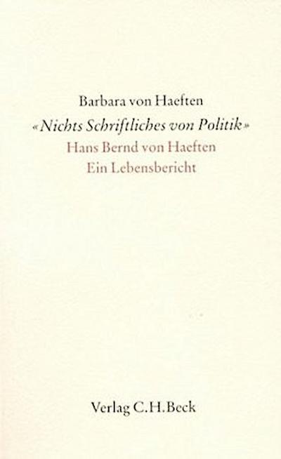 ’Nichts Schriftliches von Politik’