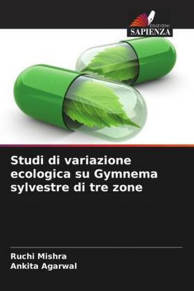 Studi di variazione ecologica su Gymnema sylvestre di tre zone