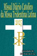 Missal Diario Catolico da Missa Tridentina Latina 2025