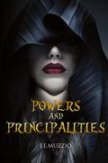 POWERS And PRINCIPALITIES